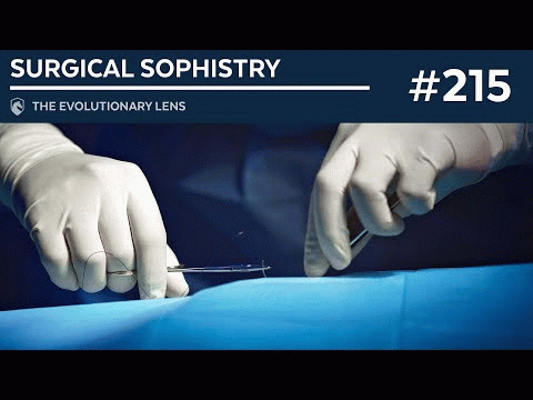 Surgical Sophistry: The 216th Evolutionary Lens with Bret Weinstein and Heather Heying