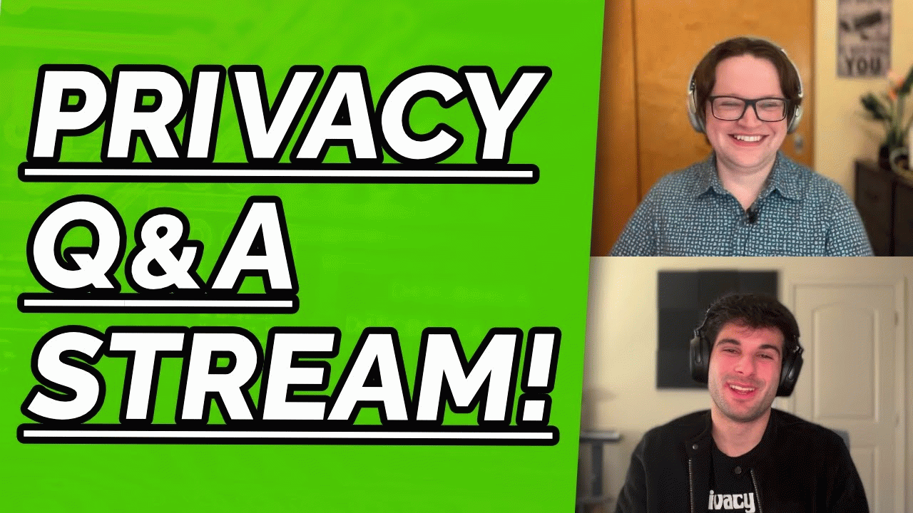 Your privacy & security questions answered! (Mar '24)