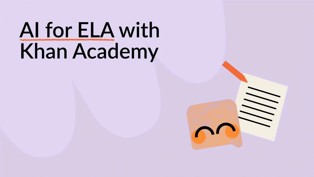 AI for ELA with Khan Academy