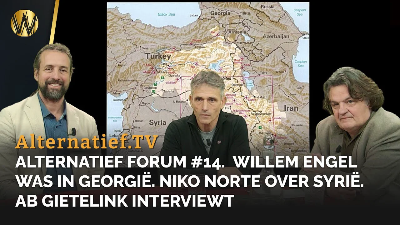 Alternatief Forum #14.  Willem Engel was in Georgië. Niko Norte over Syrië. Ab Gietelink interviewt