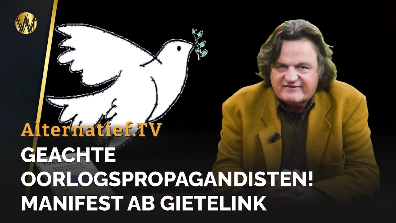 Geachte Oorlogspropagandisten! Manifest Ab Gietelink